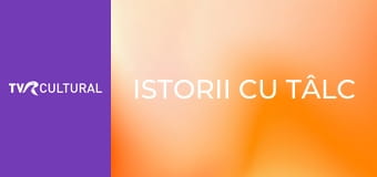 Istorii cu tâlc Istorii cu tâlc