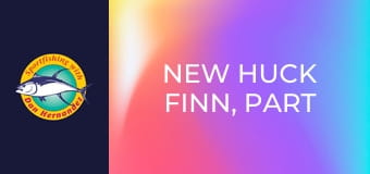 New Huck Finn, part 1 New Huck Finn, part 1
