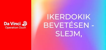 Ikerdokik bevetésen - Slejm, takony és egyebek Ikerdokik bevetésen - Slejm, takony és egyebek