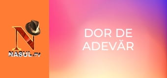 Dor de adevăr Dor de adevăr