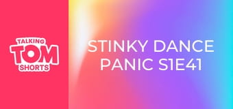 Stinky Dance Panic S1E41 Stinky Dance Panic S1E41