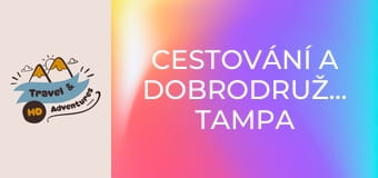 Cestování a dobrodružství, Tampa Cestování a dobrodružství, Tampa