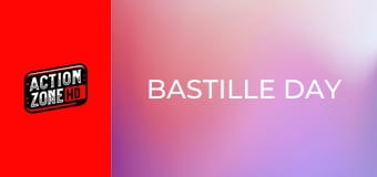 Bastille Day Bastille Day