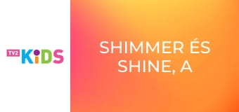 Shimmer és Shine, a dzsinn testvérek S4E11 - Az önjáró torta / Rakéta nagy hangja Shimmer és Shine, a dzsinn testvérek S4E11 - Az önjáró torta / Rakéta nagy hangja