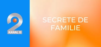 Secrete de familie Secrete de familie
