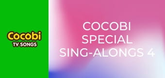 Cocobi Special Sing-Alongs 4 Cocobi Special Sing-Alongs 4