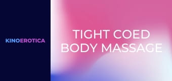 Tight Coed Body Massage Slams