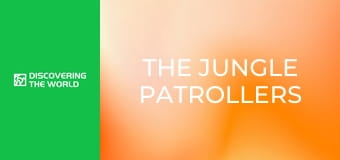 The Jungle Patrollers The Jungle Patrollers