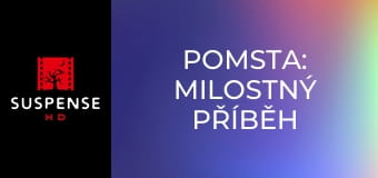 Vengeance: A Love Story