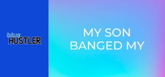 My Son Banged My Wife S3E4
