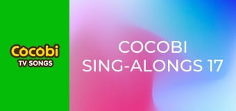 Cocobi Sing-Alongs 17 Cocobi Sing-Alongs 17