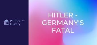 Hitler - Germany's Fatal Attraction - Episode 3
