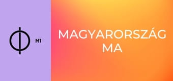Magyarország Ma Magyarország Ma