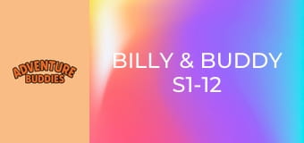 Billy & Buddy S1-12 Billy & Buddy S1-12