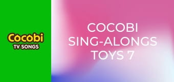 Cocobi Sing-Alongs Toys 7 Cocobi Sing-Alongs Toys 7