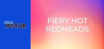 Fiery Hot Redheads