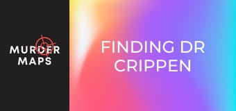Finding Dr Crippen