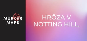 Hrôza v Notting Hill, 2. časť Hrôza v Notting Hill, 2. časť