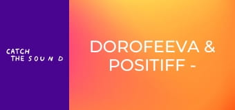 DOROFEEVA & POSITIFF - Смак-печаль (Official Music Video) DOROFEEVA & POSITIFF - Смак-печаль (Official Music Video)