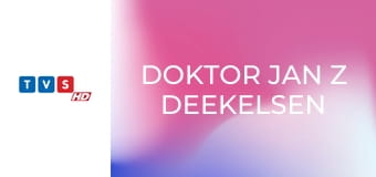Doktor Jan z Deekelsen Doktor Jan z Deekelsen