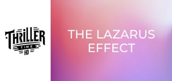 The Lazarus Effect