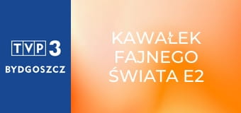 Kawałek fajnego świata E2 - Black World Kawałek fajnego świata E2 - Black World