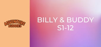 Billy & Buddy S1-12 Billy & Buddy S1-12