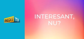 Interesant, nu? Interesant, nu?