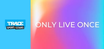 Only Live Once. FISE China.