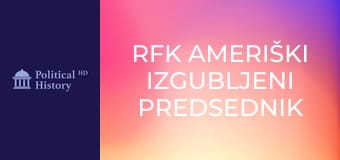 RFK Ameriški izgubljeni predsednik (Robert F.Kennedy)