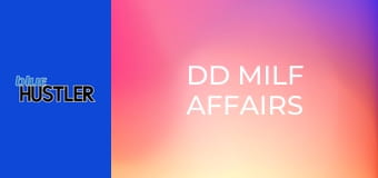 DD MILF Affairs