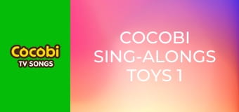 Cocobi Sing-Alongs Toys 1 Cocobi Sing-Alongs Toys 1