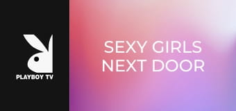 Sexy Girls Next Door S1E1