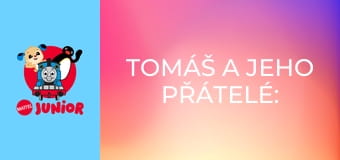 Tomáš a jeho přátelé: Učíme se s Tomášem Řada 1 Epizoda 3 Tomáš a jeho přátelé: Učíme se s Tomášem Řada 1 Epizoda 3