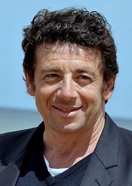 Films with the actor Patrick Bruel