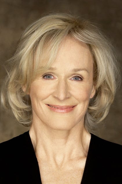 Films with the actor Glenn Close