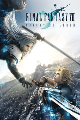 Final Fantasy VII: Advent Children - SWEET.TV Watch Final Fantasy VII: Advent Children online
