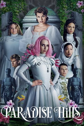Paradise Hills - SWEET.TV Watch Paradise Hills online