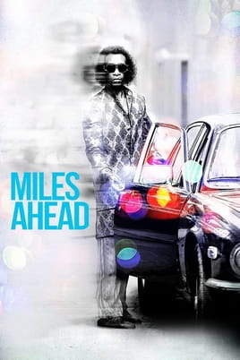 Miles Ahead - SWEET.TV Watch Miles Ahead online