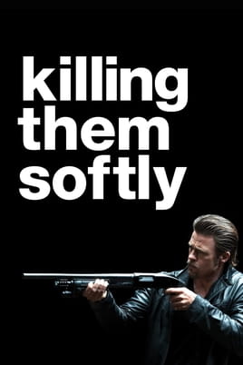 Killing Them Softly - SWEET.TV Watch Killing Them Softly online