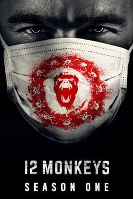 12 Monkeys: 1 Season - SWEET.TV Watch 12 Monkeys: 1 Season online
