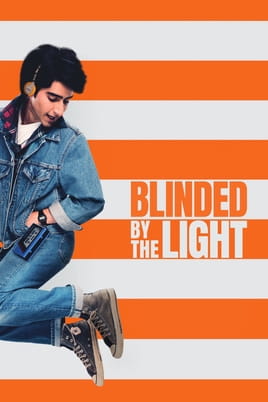 Blinded by the Light - SWEET.TV Watch Blinded by the Light online