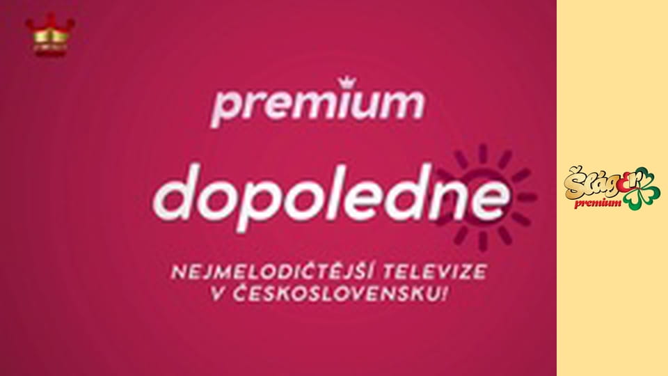 Premium dopoledne - Dopolední dohoda – co hraje je pohoda!