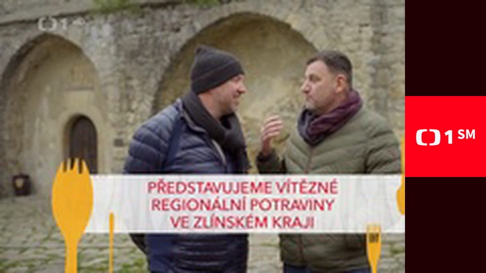 Kluci v akci - Představujeme vítězné regionální potraviny ve Zlínském kraji