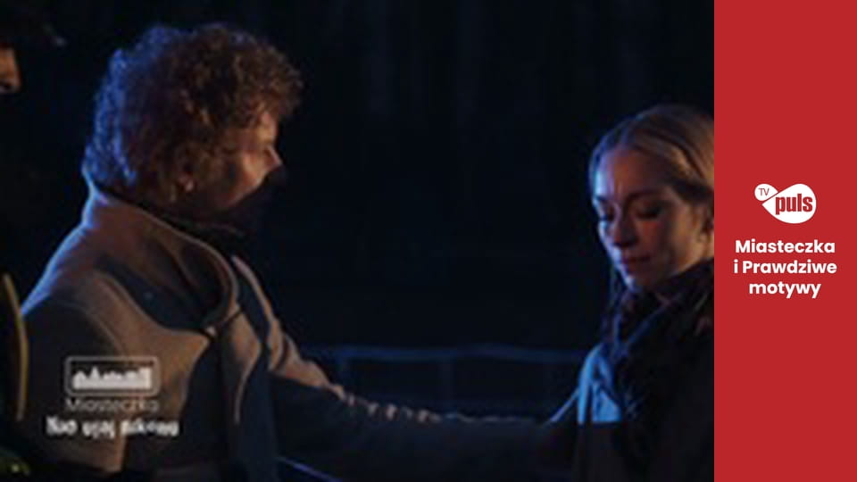 Miasteczka. Nie ufaj nikomu Сезон 1 Эпизод 33