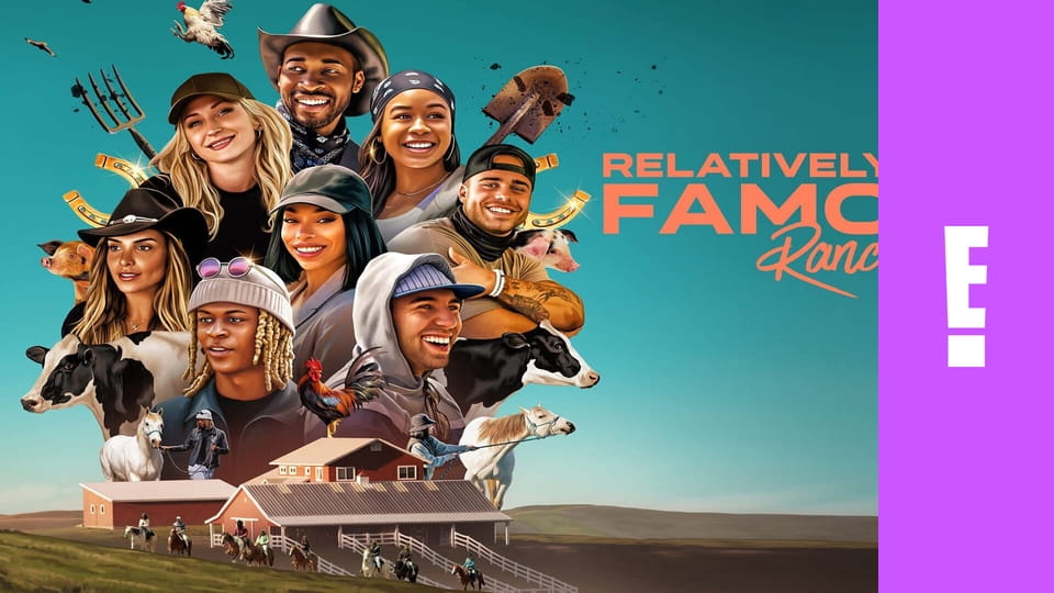 Relatively Famous: Ranch Rules S1E7 - Camp Hollywood