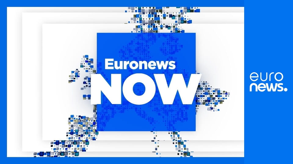 Euronews Now