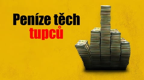 Sledovat Peníze těch tupců online