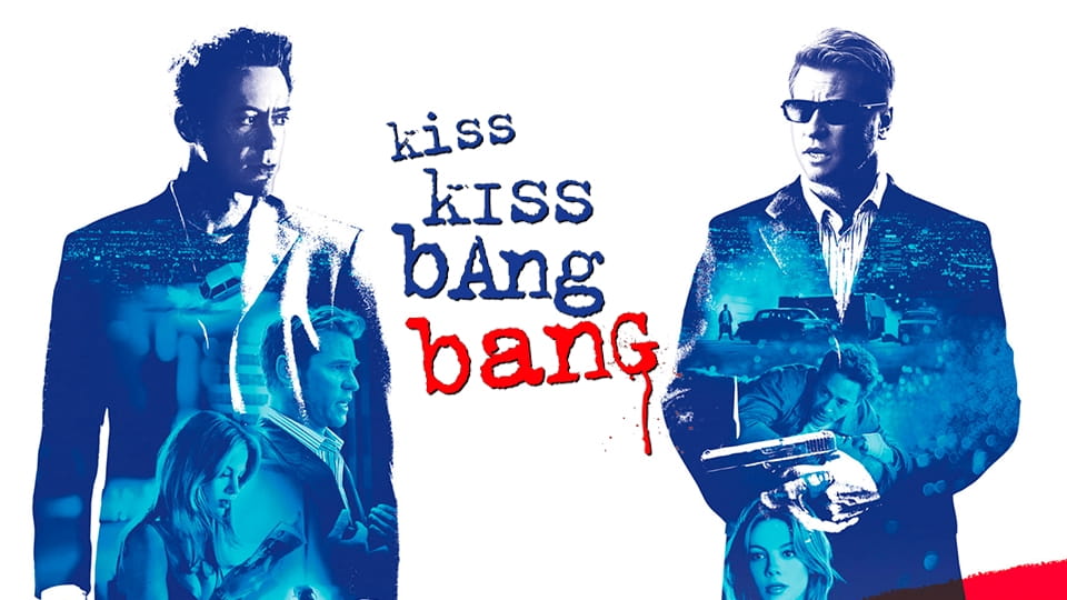 Მისაბმელი Kiss Kiss Bang Bang