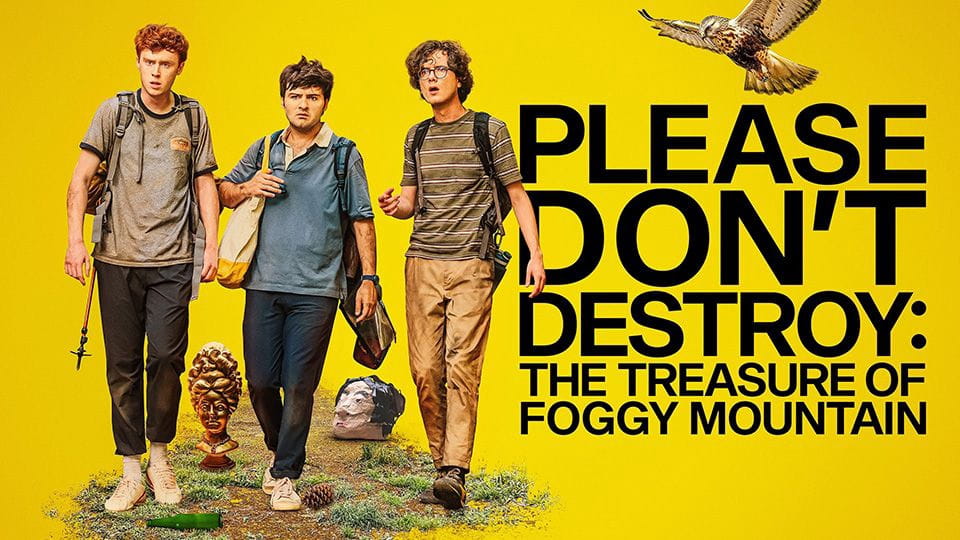 Trailer Please Don't Destroy: The Treasure of Foggy Mountain